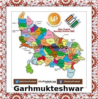 Garhmukteshwar Election Results 2022 - Know about Uttar Pradesh Garhmukteshwar Assembly ( Vidhan Sabha ) constituency election news