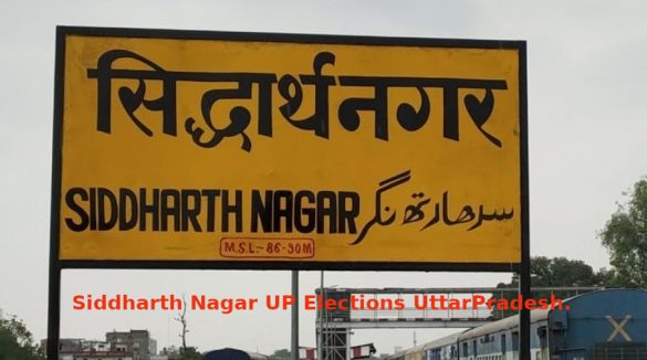 Siddharth Nagar UP Elections UttarPradesh.ORG